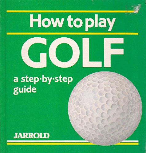 How to Play Golf