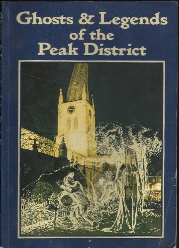 Ghosts of the Peak District