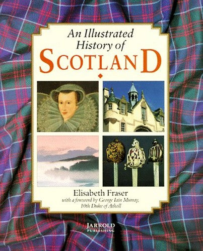 Illustrated History of Scotland