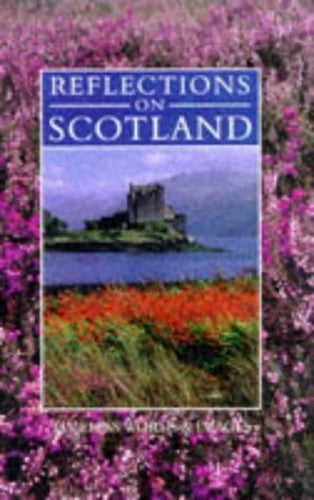 Reflections on Scotland