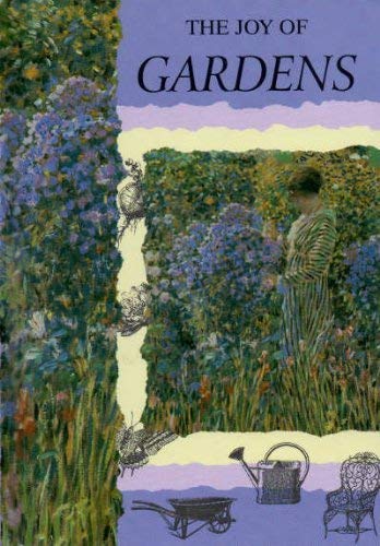 The Joy of Gardens