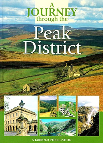 JOURNEY THROUGH THE PEAK DISTRICT
