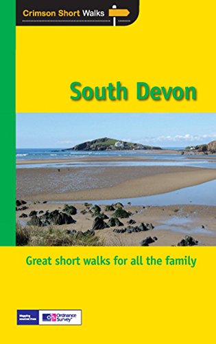 SHORT WALKS IN SOUTH DEVON