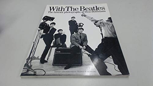 With the "Beatles": Historic Photographs of Dezo Hoffman