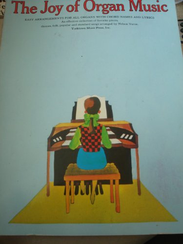 The Joy Of Organ Music