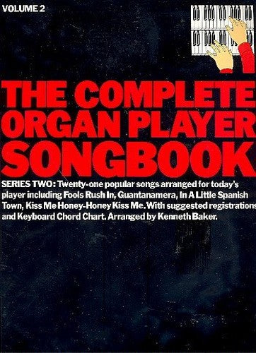 The Complete organ player songbook Series 2 Vol.2