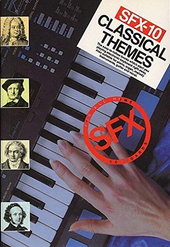 Classical themes (The SFX series for all home portable keyboards)