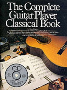 The Complete Guitar Player - Classical Book (Book And CD) 