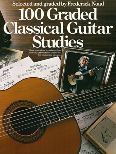 100 Graded Classical Guitar Studies