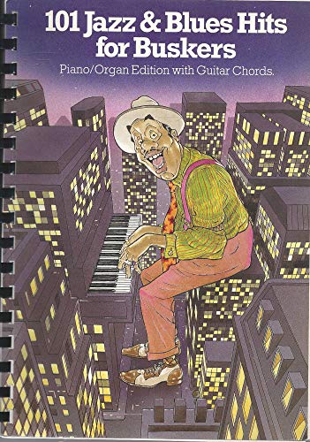 101 Jazz And Blues Hits For Buskers