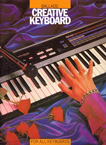 Ballads: For all keyboards (Creative keyboard)