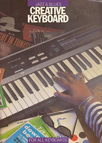 Creative keyboard: Jazz & blues : for all keyboards