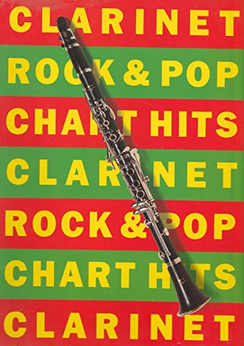 Clarinet Rock and Pop Chart Hits - Words and Music