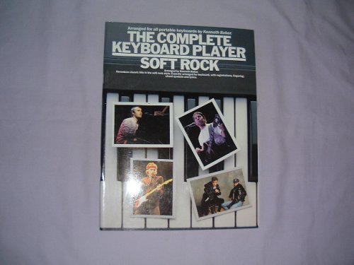 The Complete keyboard player: Soft rock