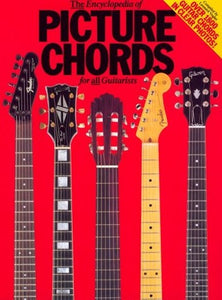The Encyclopaedia of Picture Chords for All Guitarists 