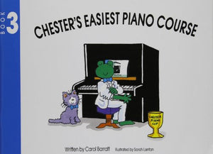 Chester's Easiest Piano Course 3 