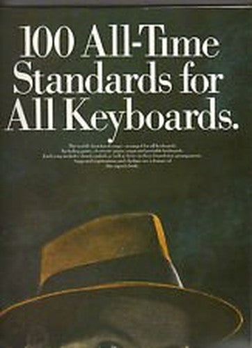 100 all-time standards: For all keyboards