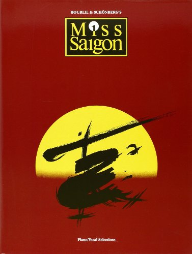 Miss Saigon - Vocal Selections