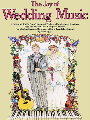 The Joy Of Wedding Music