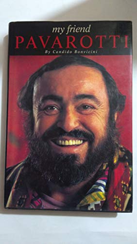 My Friend Pavarotti