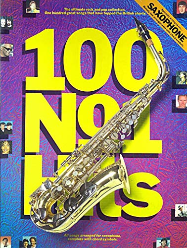 100 No. 1 Hits for Saxophone