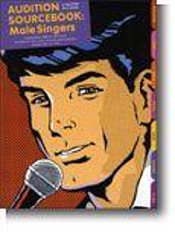 Audition Sourcebook Male Singers