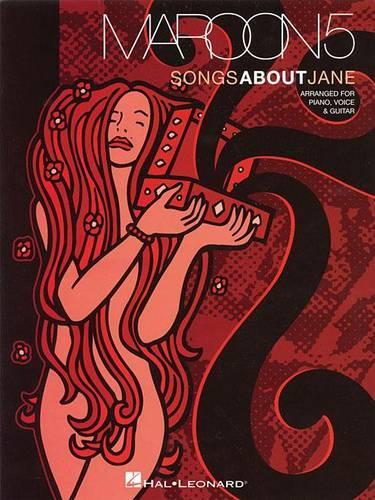 Maroon 5 - Songs About Jane