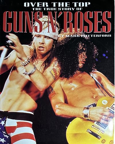 "Guns 'n' Roses" Over the Top