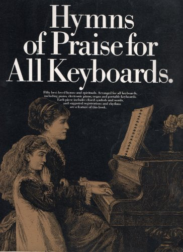 Hymns of Praise for All Keyboards