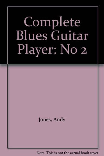Complete Blues Guitar Player