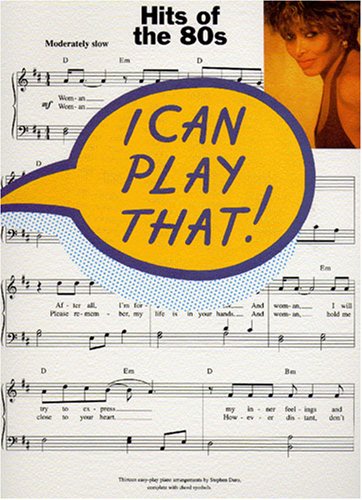 I Can Play That! Hits of the 80s