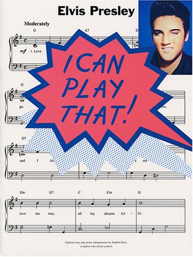 I Can Play That] Elvis Presley