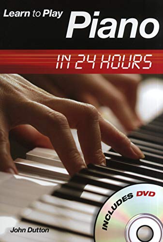 Learn to Play Piano in 24 Hours - Compact Edition