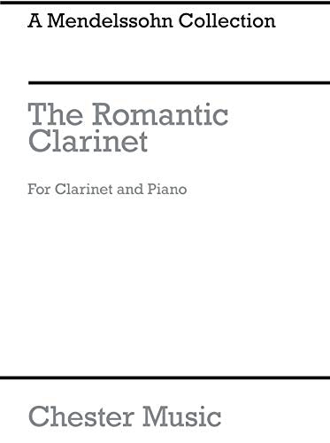 The Romantic Clarinet