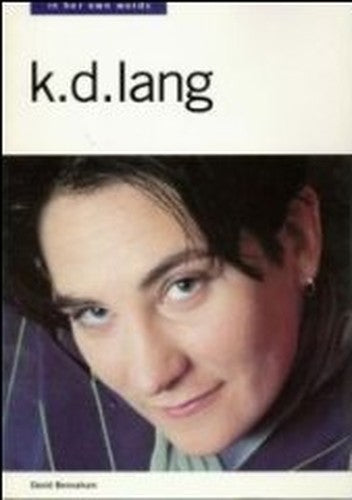 k.d.lang in Her Own Words