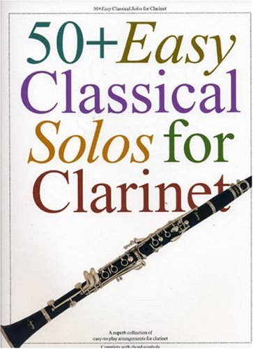 50+ Easy Classical Solos for Clarinet