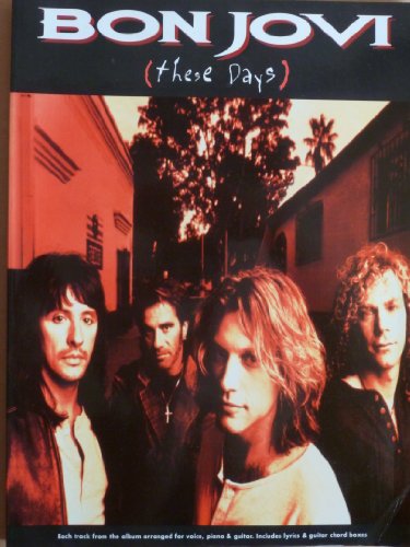 Bon Jovi: These Days