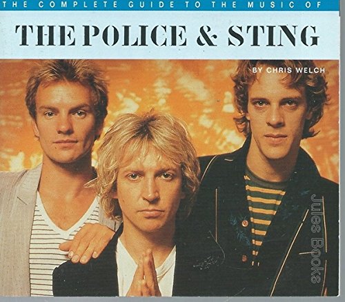 The Complete Guide to the Music of "Police"/Sting