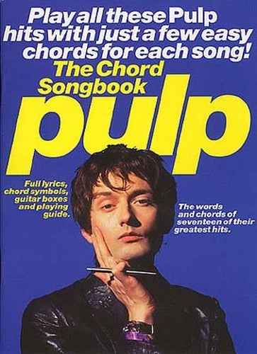 The Chord Songbook: Pulp