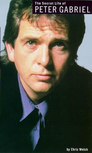 The Secret Life of Peter Gabriel