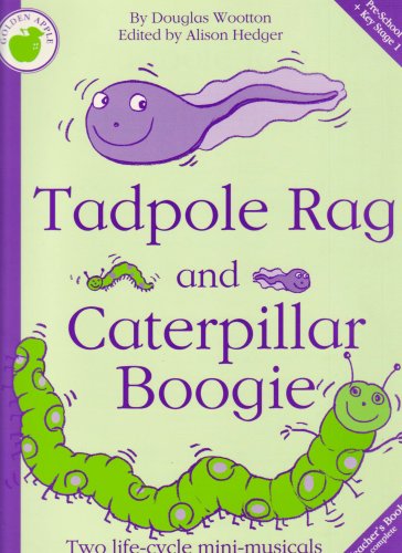 "Tadpole Rag" and "Caterpillar Boogie"