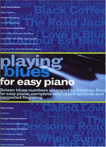 Playing Blues for Easy Piano