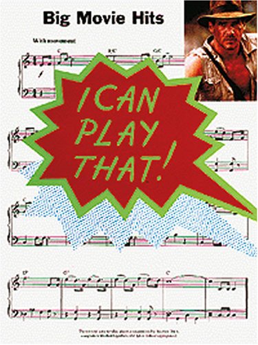 I Can Play That! Big Movie Hits