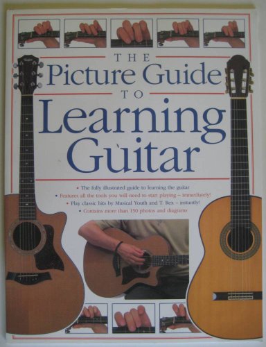 The Picture Guide To Playing Guitar