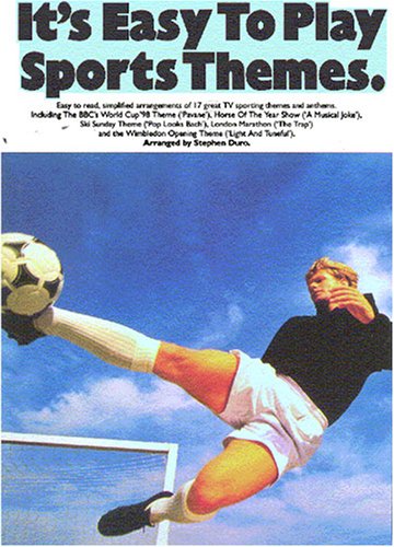 It's Easy to Play Sports Themes