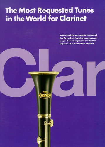 Most Requested Tunes in the World for Clarinet