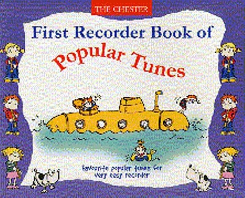 First Recorder Book Of Popular Tunes