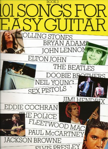 101 Songs For Easy Guitar Book 3