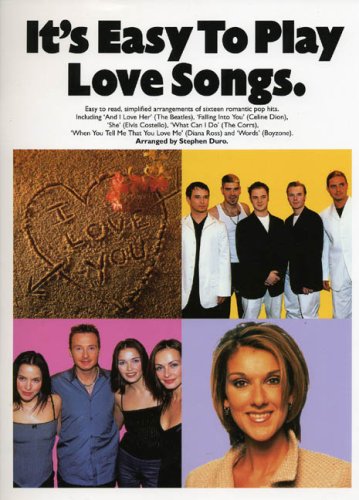 It's Easy to Play Love Songs