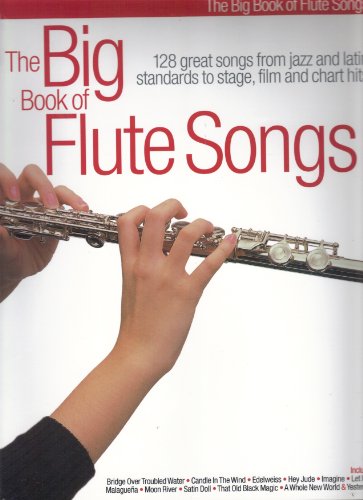 The Big Book Of Flute Songs